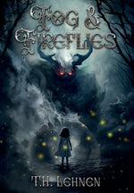 Book cover for Fog & Fireflies