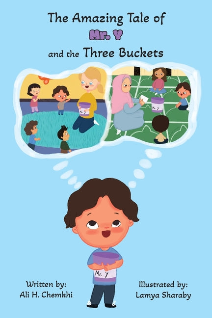 Book cover for Amazing Tale of Mr. Y and the Three Buckets