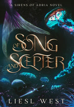 Book cover for Of Song and Scepter: A Dark Little Mermaid Retelling