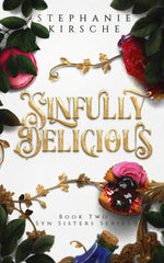 Book cover for Sinfully Delicious: Book Two in Syn Sisters Series: Book Two in