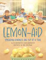 Book cover for Lemon-Aid: Spreading Kindness One Cup at a Time