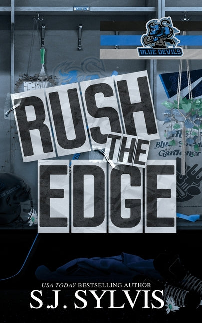 Book cover for Rush the Edge: A Brother's Best Friend Hockey Romance: A Brother's
