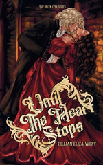 Book cover for Until the Heart Stops: A Forbidden Vampire Love Story