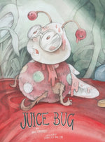 Book cover for Juice Bug