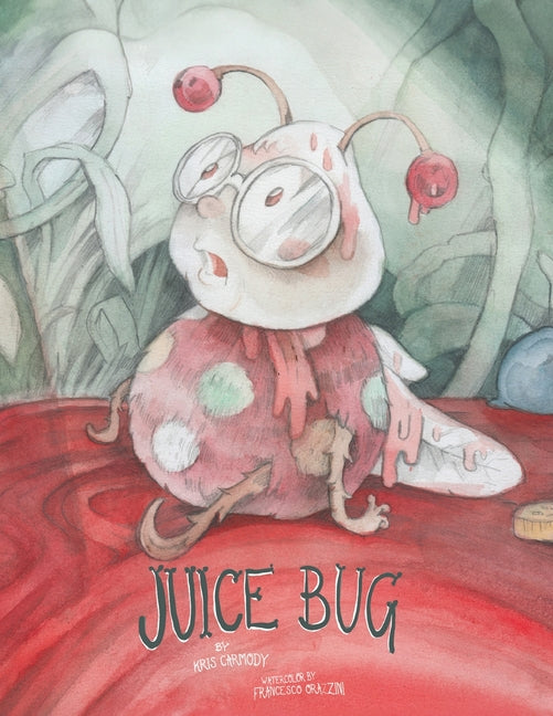Book cover for Juice Bug