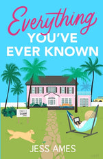 Book cover for Everything You've Ever Known