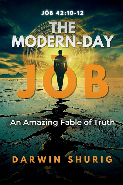 Book cover for Modern-Day Jōb: An Amazing Fable of Truth