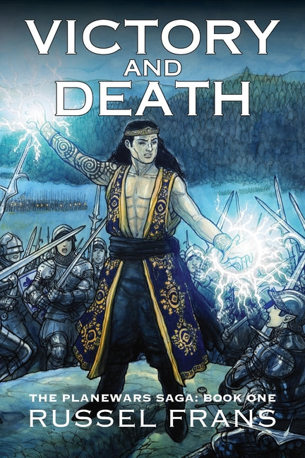 Book cover for Victory and Death: The Planewars Saga: Book One
