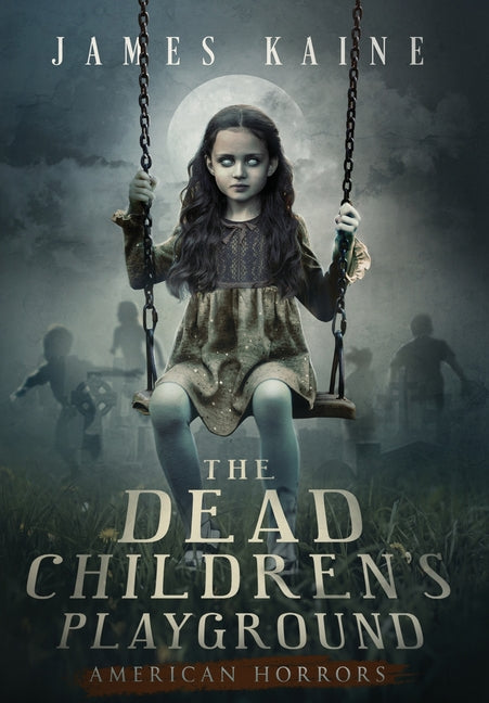 Book cover for Dead Children's Playground