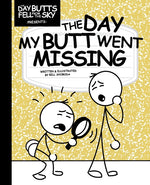 Book cover for Day My Butt Went Missing