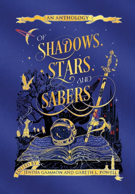 Book cover for Of Shadows, Stars, and Sabers: An Anthology