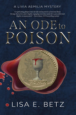 Book cover for Ode to Poison: A Livia Aemilia Mystery