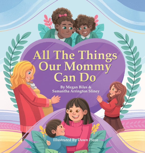 Book cover for All The Things Our Mommy Can Do