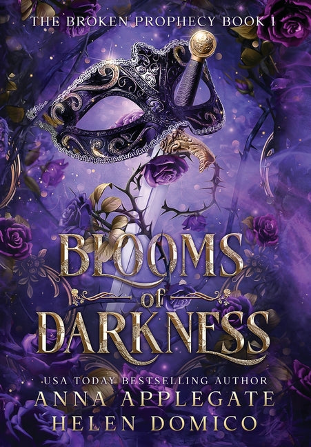 Book cover for Blooms of Darkness (The Broken Prophecy Book 1)