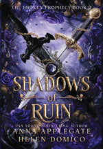 Book cover for Shadows of Ruin (The Broken Prophecy Book 2)
