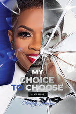 Book cover for My Choice To Choose: A Memoir