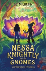 Book cover for Nessa Knightly and the Gnomes: A Pollination Problem