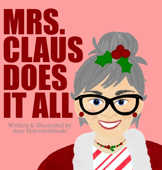 Book cover for Mrs. Claus Does It All