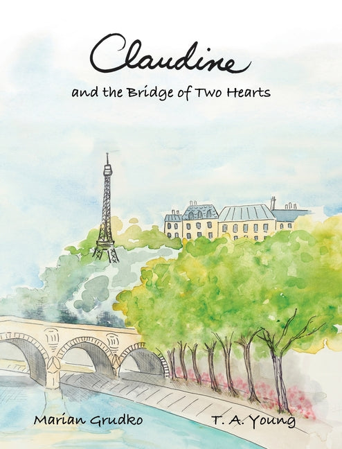 Book cover for Claudine and the Bridge of Two Hearts