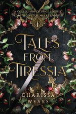 Book cover for Tales from Tiressia: A Collection of Spicy Stories from the Witch Walker World