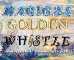 Book cover for Magical Golden Whistle