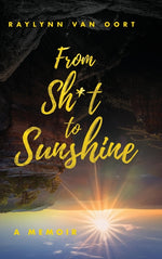 Book cover for From Sh*t to Sunshine