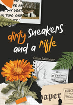 Book cover for Dirty Sneakers and a Rifle