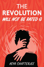 Book cover for Revolution Will Not Be Rated G: A Romance