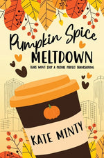 Book cover for Pumpkin Spice Meltdown