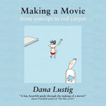 Book cover for Making a Movie from Concept to Red Carpet