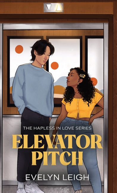 Book cover for Elevator Pitch: A Neighbors-To-Lovers Romance