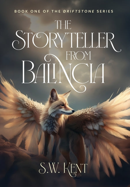 Book cover for Storyteller from Balincia: Book One of the Driftstone Series