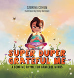 Book cover for Super Duper Grateful Me: A Bedtime Rhyme For Grateful Minds
