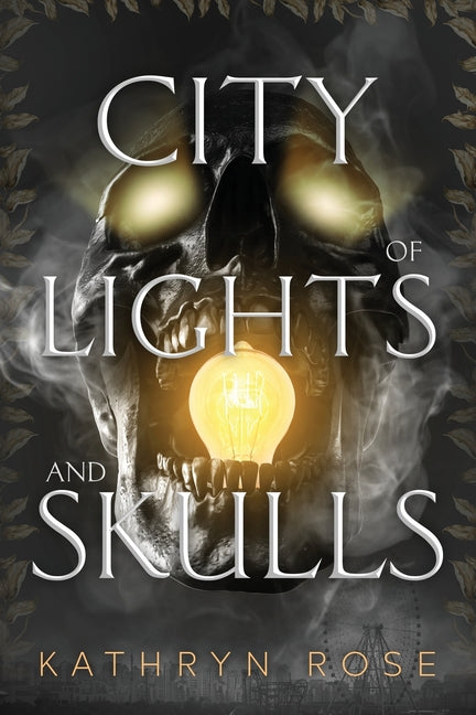 Book cover for City of Lights and Skulls