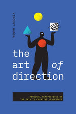 Book cover for Art of Direction: Personal Perspectives on the Path to Creative Leadership