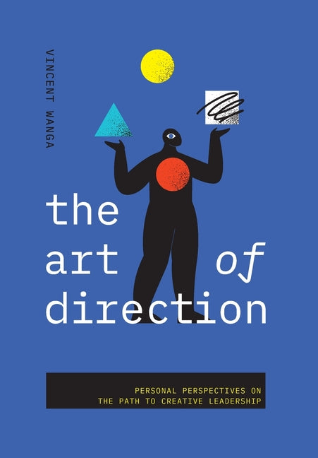 Book cover for Art of Direction: Personal Perspectives on the Path to Creative Leadership