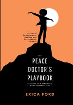 Book cover for Peace Doctor's Playbook: 365 Days To A Stronger, More Powerful You