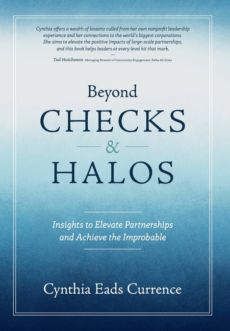 Book cover for Beyond Checks & Halos: Insights to Elevate Partnerships and Achieve the Improbable