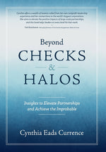 Book cover for Beyond Checks & Halos: Insights to Elevate Partnerships and Achieve the Improbable