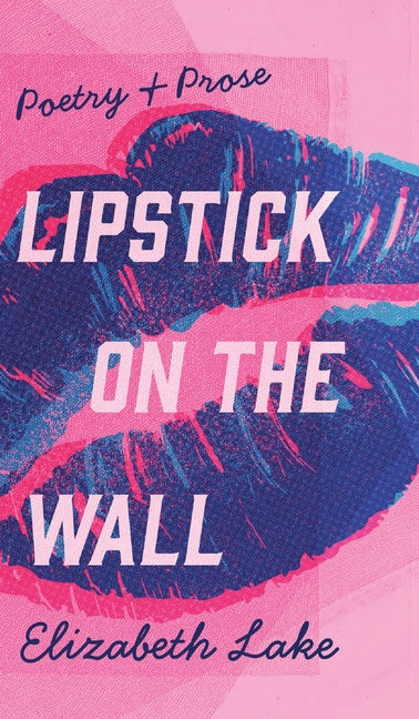 Book cover for Lipstick on the Wall