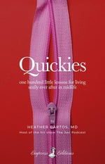 Book cover for Quickies: One Hundred Little Lessons for Living Sexily Ever After in Midlife