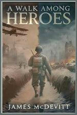 Book cover for Walk Among Heroes
