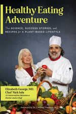 Book cover for Healthy Eating Adventure: The Science, Success Stories, and Recipes for a Plant-Based Lifestyle