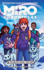 Book cover for Miro Chronicles: The Graphic Novel - Part One