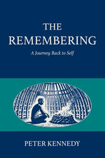 Book cover for Remembering: A Journey Back to Self