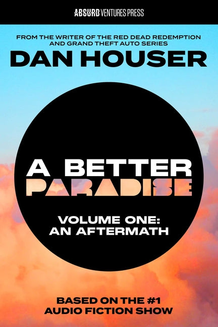 Book cover for Better Paradise: Volume One (an Aftermath) (Adapted)