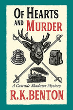 Book cover for Of Hearts and Murder: A Cascade Shadows Mystery