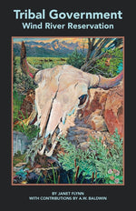 Book cover for Tribal Government: Wind River Reservation