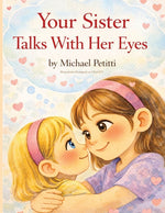 Book cover for Your Sister Talks With Her Eyes