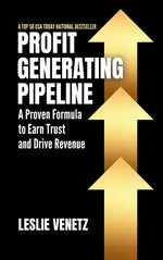 Book cover for Profit Generating Pipeline: A Proven Formula to Earn Trust and Drive Revenue